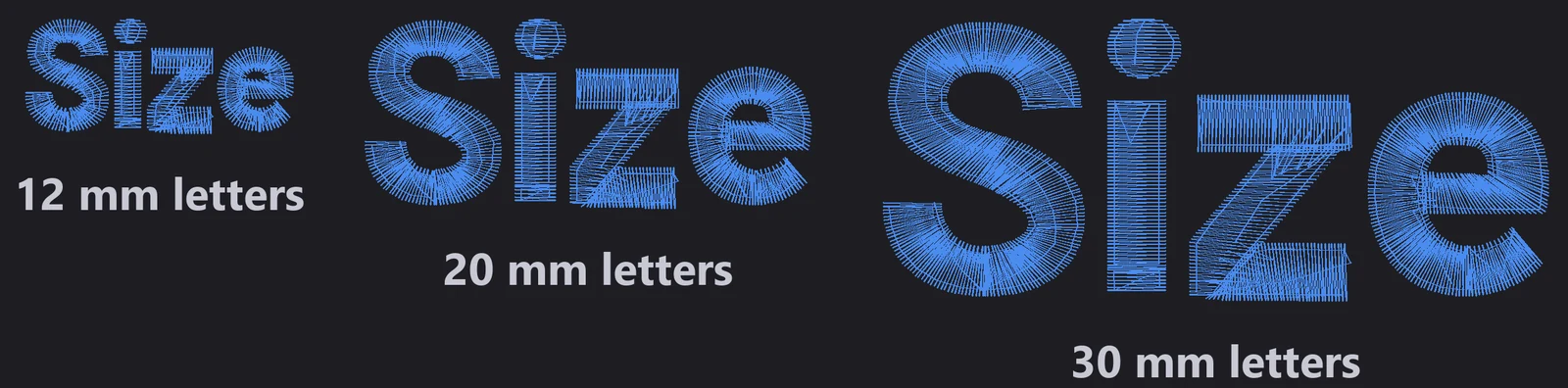 The word Size stitched at 12, 20 and 30 millimetre letter heights